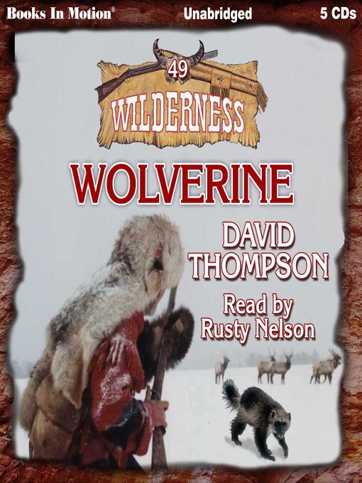 Title details for Wolverine by David Thompson - Available